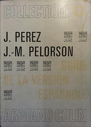 Seller image for Guide de la version espagnole. for sale by Librairie Et Ctera (et caetera) - Sophie Rosire
