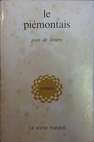 Bild des Verkufers fr Le Pimontais. Roman. zum Verkauf von Librairie Et Ctera (et caetera) - Sophie Rosire