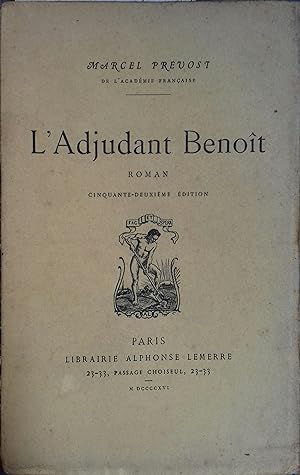L'adjudant Benoît. Roman.