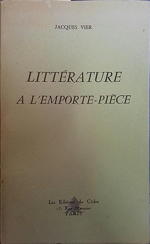 Seller image for Littrature  l'emporte-pice. for sale by Librairie Et Ctera (et caetera) - Sophie Rosire