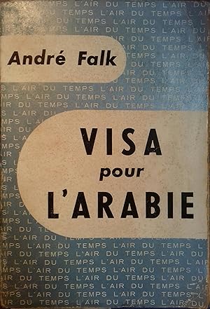 Visa pour l'Arabie.