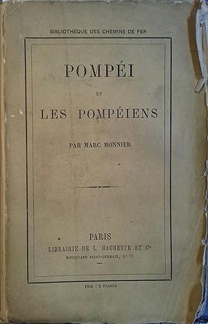 Pompéi et les Pompéiens.