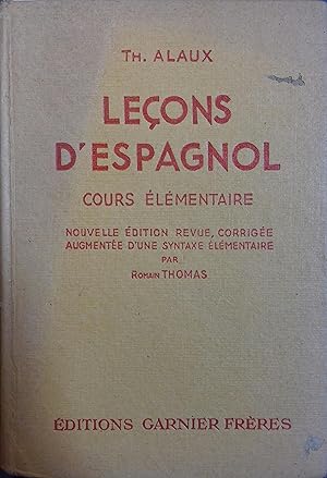 Seller image for Leons d'espagnol . Cours lmentaire. for sale by Librairie Et Ctera (et caetera) - Sophie Rosire