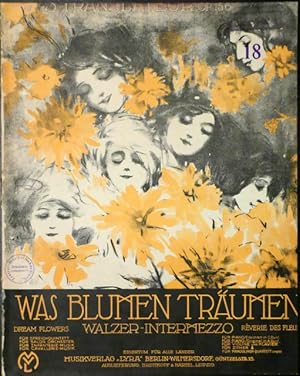 Was Blumen träumen. Walzer-Intermezzo. Für Piano