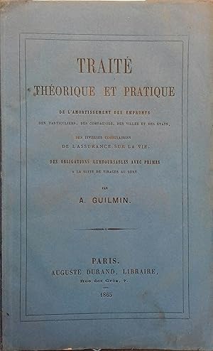 Traité théorique et pratique de l'amortissement des emprunts.