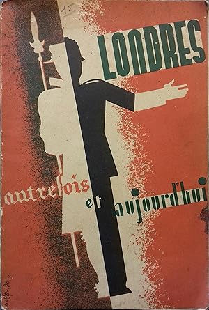 Londres autrefois et aujourd'hui. Vers 1935.