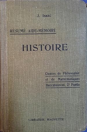 Bild des Verkufers fr Rsum aide-mmoire. Histoire contemporaine depuis le milieu du XIX e sicle. Classes de philosophie et mathmatiques. zum Verkauf von Librairie Et Ctera (et caetera) - Sophie Rosire