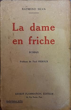 Seller image for La dame en friche. for sale by Librairie Et Ctera (et caetera) - Sophie Rosire
