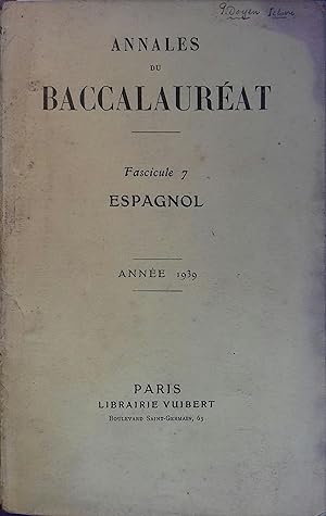 Seller image for Annales du baccalaurat 1939 : Espagnol. Fascicule 7. for sale by Librairie Et Ctera (et caetera) - Sophie Rosire