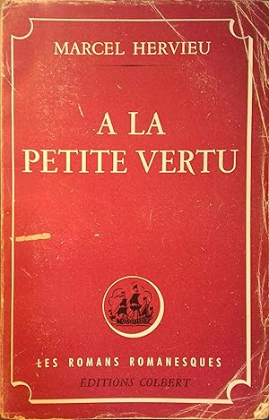 A la petite vertu.