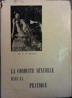 Seller image for La conduite sexuelle dans la pratique. Vers 1970. for sale by Librairie Et Ctera (et caetera) - Sophie Rosire