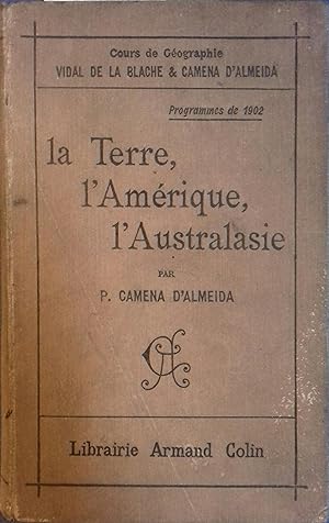 Imagen del vendedor de La Terre, l'Amrique, l'Australasie. Vers 1902. a la venta por Librairie Et Ctera (et caetera) - Sophie Rosire