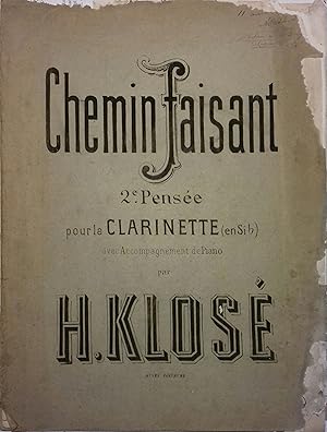 Seller image for Chemin faisant. 2e pense pour la clarinette (en Si b). Avec accompagnement de piano. Oeuvre posthume. Vers 1920. for sale by Librairie Et Ctera (et caetera) - Sophie Rosire