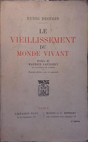 Seller image for Le vieillissement du monde vivant. for sale by Librairie Et Ctera (et caetera) - Sophie Rosire