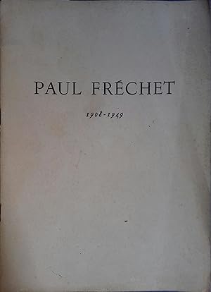 Paul Fréchet 1908-1949.