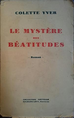 Seller image for Le mystre des batitudes. Roman. for sale by Librairie Et Ctera (et caetera) - Sophie Rosire