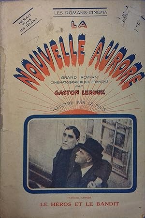 Image du vendeur pour La nouvelle aurore. Huitime pisode : Le hros et le bandit. Vers 1920. mis en vente par Librairie Et Ctera (et caetera) - Sophie Rosire