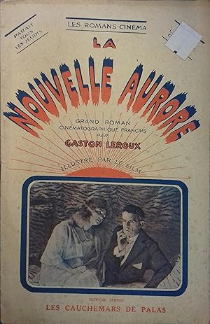 La nouvelle aurore. Septième épisode : Les cauchemars de Palas. Vers 1920.