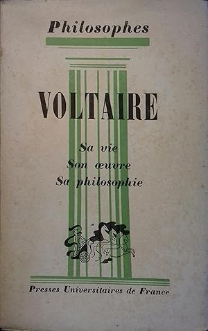 Seller image for Voltaire, sa vie, son oeuvre. Avec un expos de sa philosophie. for sale by Librairie Et Ctera (et caetera) - Sophie Rosire