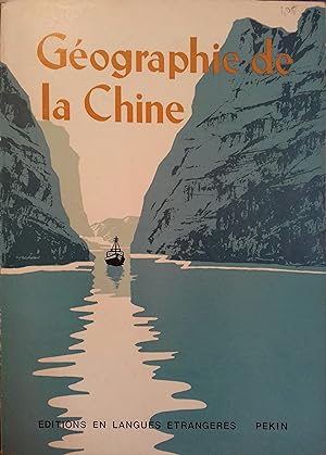 Seller image for Gographie de la Chine. for sale by Librairie Et Ctera (et caetera) - Sophie Rosire