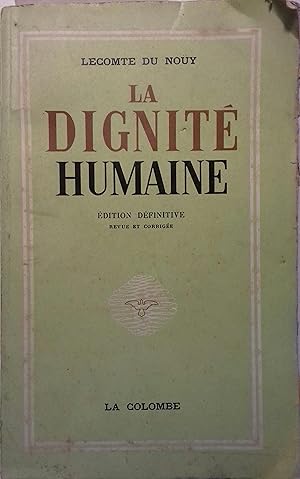 La dignité humaine.