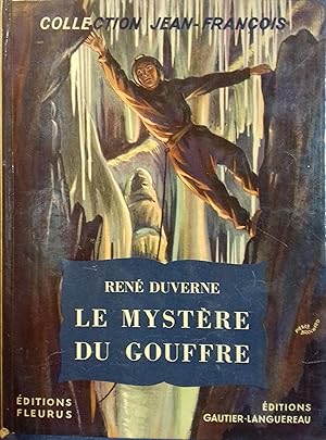 Seller image for Le mystre du gouffre. for sale by Librairie Et Ctera (et caetera) - Sophie Rosire