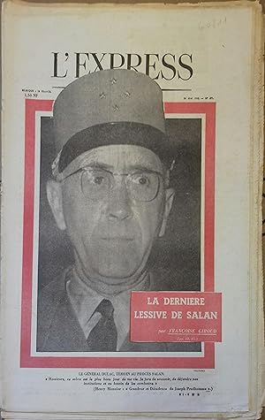 L'Express N° 571 du 24 mai 1962. Le Général Dulac en couverture. La dernière lessive de Salan par...