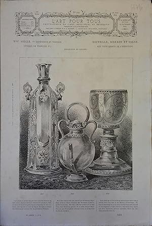 Seller image for L'art pour tous, encyclopdie de l'art industriel et dcoratif. N 309. Contient 4 gravures en noir et blanc :Bouteille, biberon et calice (16e sicle) - Petits vases avec pied (Art chinois anciens) - Lettres ornes, types royaux (Lyon - 16e sicle) - Candlabre, trpied et objets divers en fonte de bronze (antiquit trusque et romaine). 30 avril 1873. for sale by Librairie Et Ctera (et caetera) - Sophie Rosire