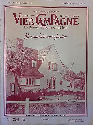 Imagen del vendedor de Vie  la campagne numro 501. Numro hors srie : Maisons, intrieurs, jardins, supplment Languedoc et Roussillon Juillet 1952. a la venta por Librairie Et Ctera (et caetera) - Sophie Rosire