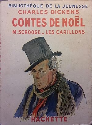 Bild des Verkufers fr Contes de Nol. M. Scrooge - Les carillons. zum Verkauf von Librairie Et Ctera (et caetera) - Sophie Rosire