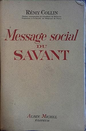 Seller image for Message social du savant. for sale by Librairie Et Ctera (et caetera) - Sophie Rosire