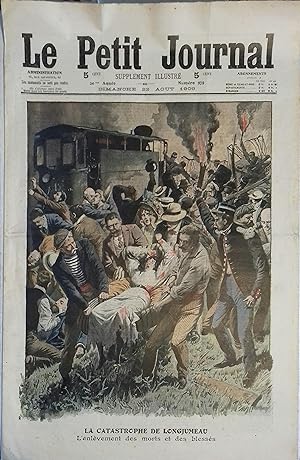 Le Petit journal - Supplément illustré N° 979 : La catastrophe ferroviaire de Longjumeau. (Gravur...