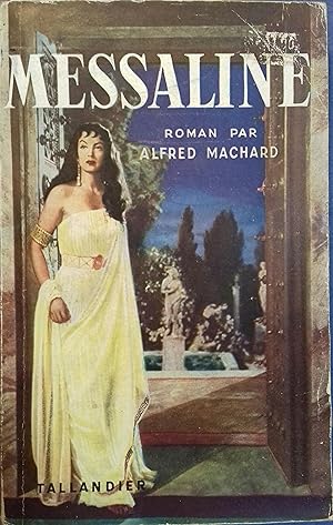 Seller image for Messaline. (Chronique de Rome). for sale by Librairie Et Ctera (et caetera) - Sophie Rosire