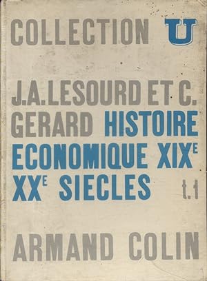 Bild des Verkufers fr Histoire conomique XIXe et XXe Sicles. Tome 1. zum Verkauf von Librairie Et Ctera (et caetera) - Sophie Rosire