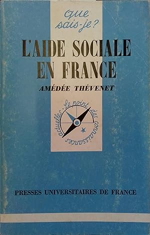 Bild des Verkufers fr L'aide sociale en France. zum Verkauf von Librairie Et Ctera (et caetera) - Sophie Rosire