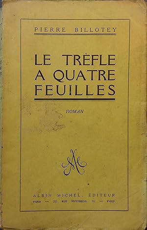 Immagine del venditore per Le trfle  quatre feuilles. venduto da Librairie Et Ctera (et caetera) - Sophie Rosire