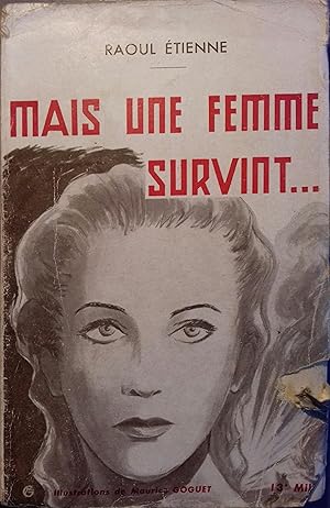 Seller image for Mais une femme survint. for sale by Librairie Et Ctera (et caetera) - Sophie Rosire
