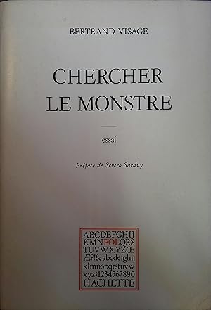 Bild des Verkufers fr Chercher le monstre. Essai. zum Verkauf von Librairie Et Ctera (et caetera) - Sophie Rosire