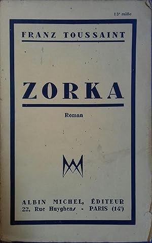 Imagen del vendedor de Zorka. Roman. a la venta por Librairie Et Ctera (et caetera) - Sophie Rosire