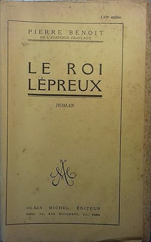 Le roi lépreux.