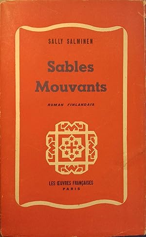 Seller image for Sables mouvants. Roman finlandais. for sale by Librairie Et Ctera (et caetera) - Sophie Rosire