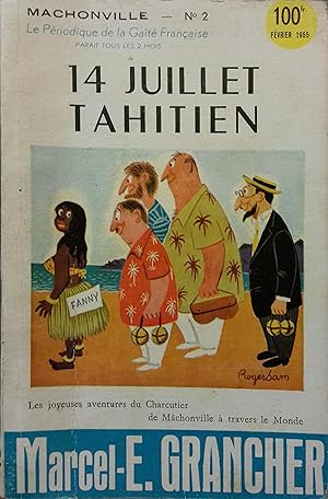 Imagen del vendedor de 14 juillet tahitien. Mchonville N 2 (pages 65  128). Fvrier 1955. a la venta por Librairie Et Ctera (et caetera) - Sophie Rosire