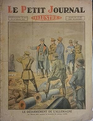Le Petit journal illustré N° 1907 : Le désarmement de l'Allemagne (Gravure en première page). Gra...