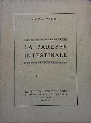 Image du vendeur pour La paresse intestinale. mis en vente par Librairie Et Ctera (et caetera) - Sophie Rosire