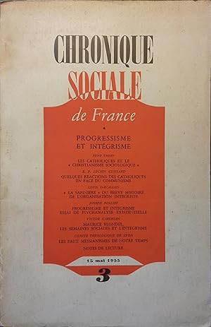 Bild des Verkufers fr Chronique sociale de France N 3 - 1955. Progressisme et intgrisme. Mai 1955. zum Verkauf von Librairie Et Ctera (et caetera) - Sophie Rosire