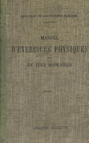 Imagen del vendedor de Manuel d'exercices physiques et de jeux scolaires. Vers 1921. a la venta por Librairie Et Ctera (et caetera) - Sophie Rosire