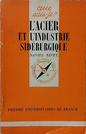 Image du vendeur pour L'acier et l'industrie sidrurgique. mis en vente par Librairie Et Ctera (et caetera) - Sophie Rosire