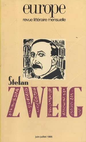 Europe N° 794-795 : Stefan Zweig. Juin-juillet 1995.