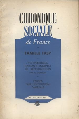 Seller image for Chronique sociale de France N 4 - 1957. Famille 1957. Juillet 1957. for sale by Librairie Et Ctera (et caetera) - Sophie Rosire