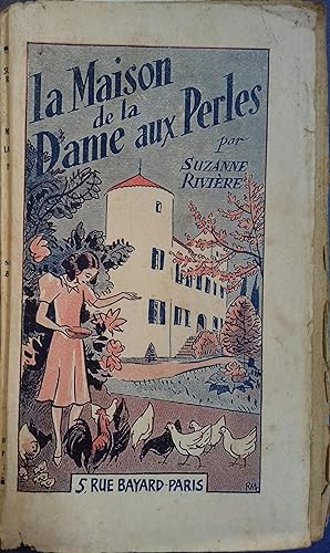 Seller image for La maison de la dame aux perles. for sale by Librairie Et Ctera (et caetera) - Sophie Rosire